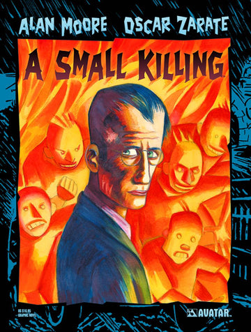 ALAN MOORE A SMALL KILLING TP (STAR19589) (MR)