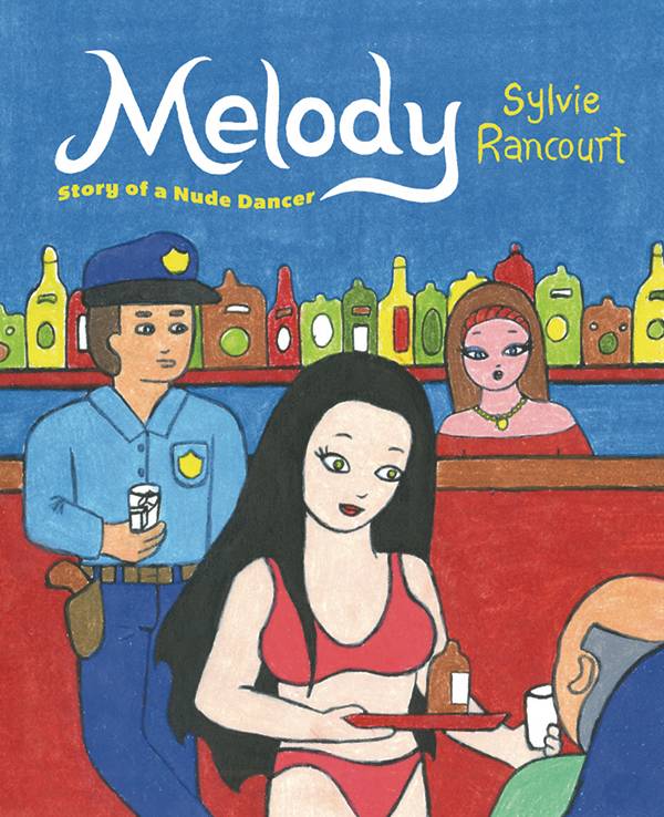 MELODY STORY OF A NUDE DANCER GN (JUN151278) (MR)
