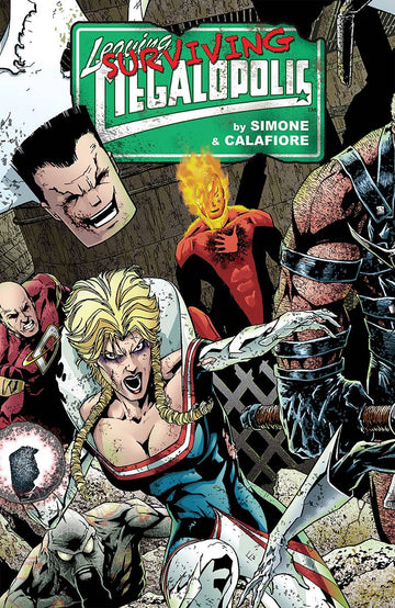 LEAVING MEGALOPOLIS HC VOL 02 SURVIVING MEGALOPOLIS (JUN1600