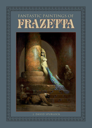 FANTASTIC PAINTINGS OF FRAZETTA HC (CURR PTG) (C: 0-1-1)