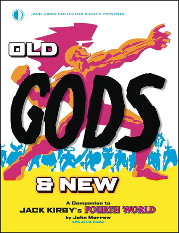OLD GODS & NEW JACK KIRBY FOURTH WORLD TP (JKC#80) (NOV20158