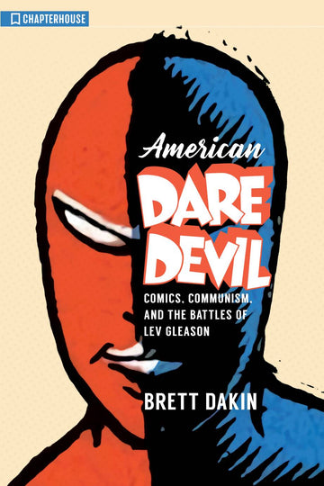 AMERICAN DAREDEVIL BATTLES OF LEV GLEASON MMPB (O/A) (MR)