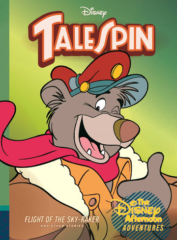 TALESPIN FLIGHT OF SKY-RAKER HC VOL 02 DISNEY AFTRNN ADVNTRS