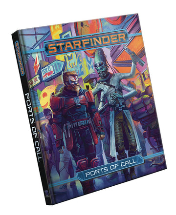 STARFINDER RPG PORTS OF CALL HC (C: 0-1-2)