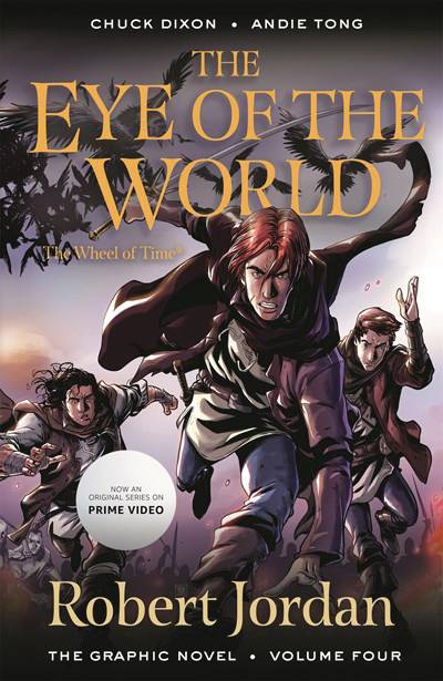 ROBERT JORDAN EYE OF THE WORLD TP VOL 04 NEW PTG (C: 0-1-0)