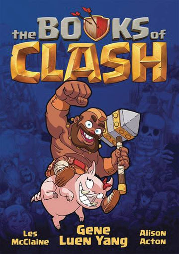 BOOKS OF CLASH HC GN VOL 01 LEGENDARIOUS ACHIEVERY (C: 0-1-0