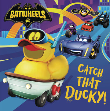 DC BATMAN BATWHEELS CATCH THAT DUCKY SC (C: 1-1-1)