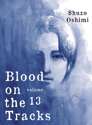 BLOOD ON TRACKS GN VOL 14 (MR) (C: 1-1-2)