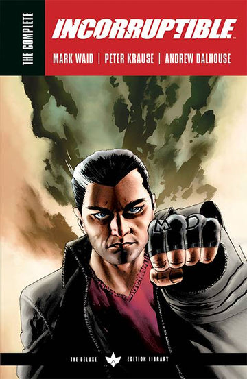 COMPLETE INCORRUPTIBLE BY MARK WAID TP (C: 0-1-2)